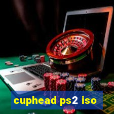 cuphead ps2 iso